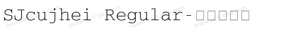SJcujhei Regular字体转换